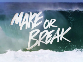 Make or Break